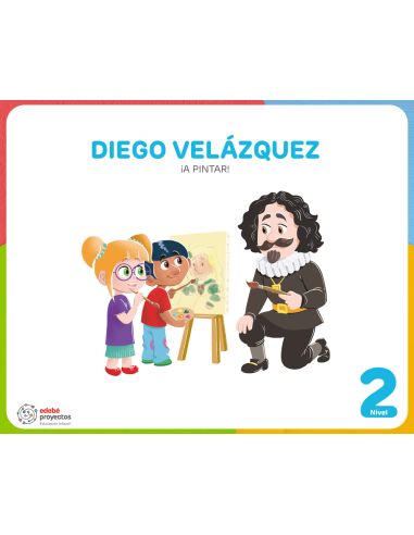 Diego Velázquez (¡A Pintar!)