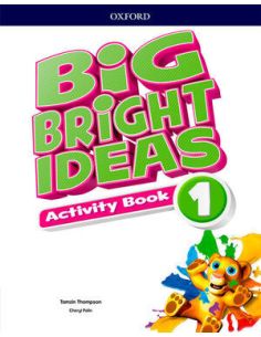 Big Bright Ideas 1. Activity Book