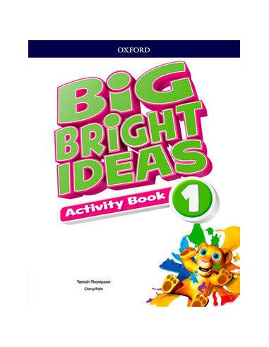 Big Bright Ideas 1. Activity Book