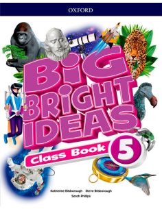 Big Bright Ideas 5. Class Book
