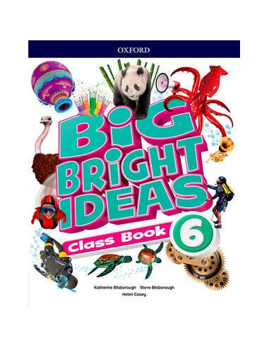 Big Bright Ideas 6. Class Book