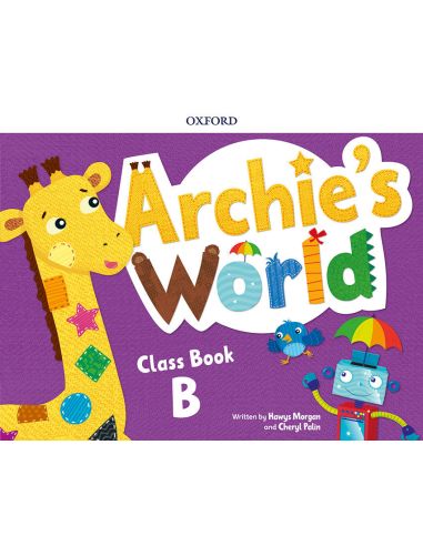 Archie'S World B. Class Book Pack