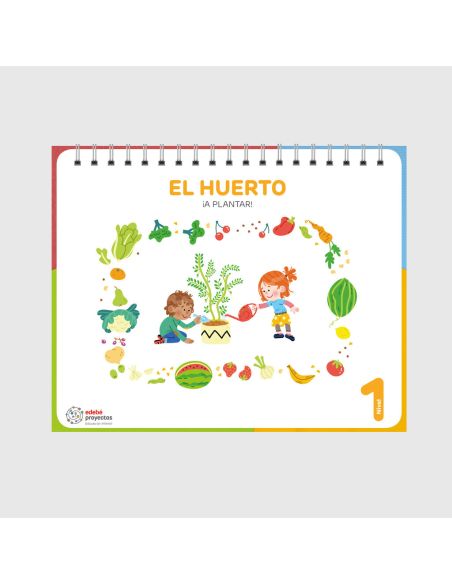El Huerto (¡A Plantar!)