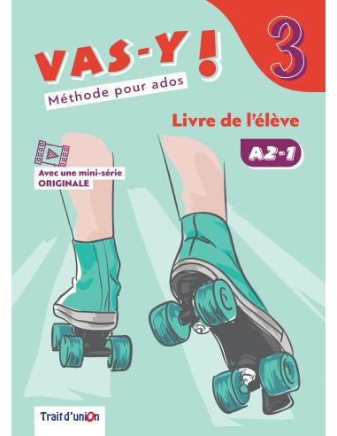 Vas-Y ! 3 Livre De L'Élève